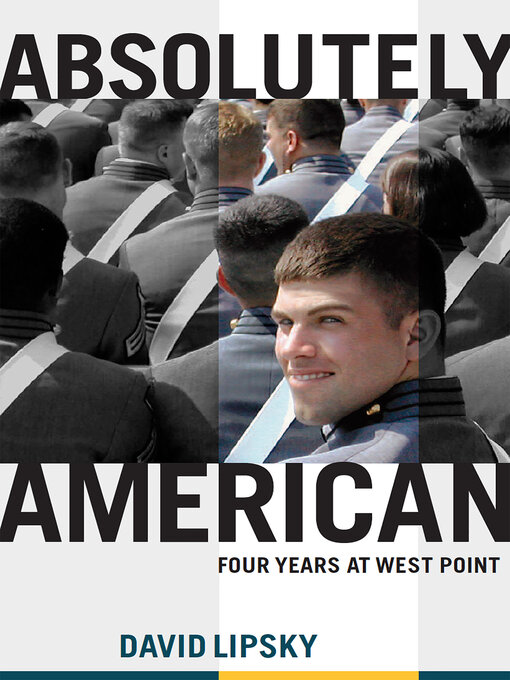 Title details for Absolutely American by David Lipsky - Available